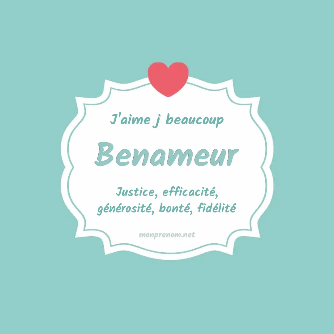 J'aime beaucoup Benameur