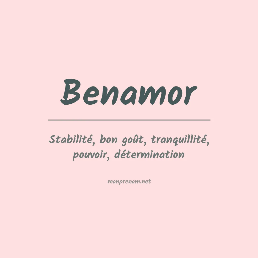Signification du prénom Benamor