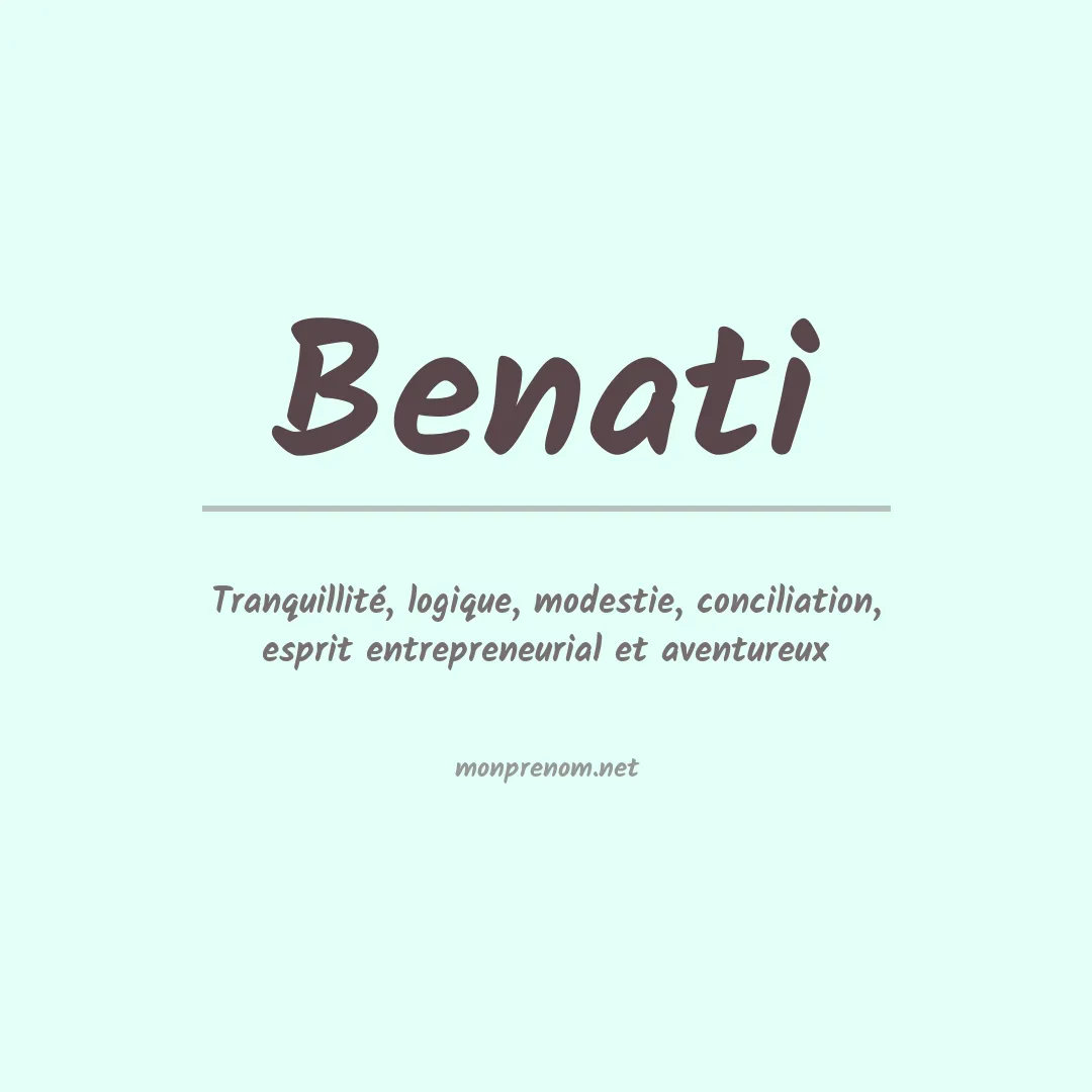 Signification du prénom Benati