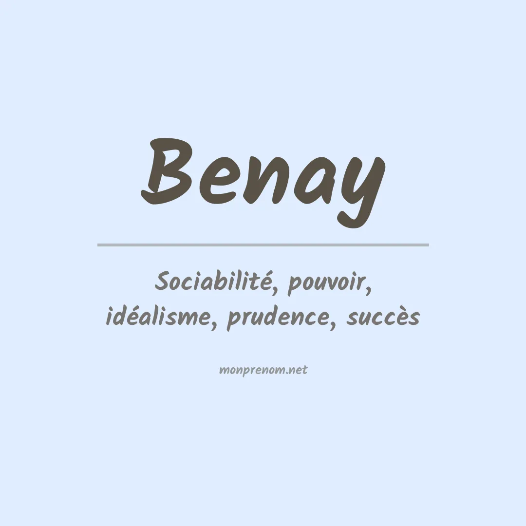 Signification du prénom Benay