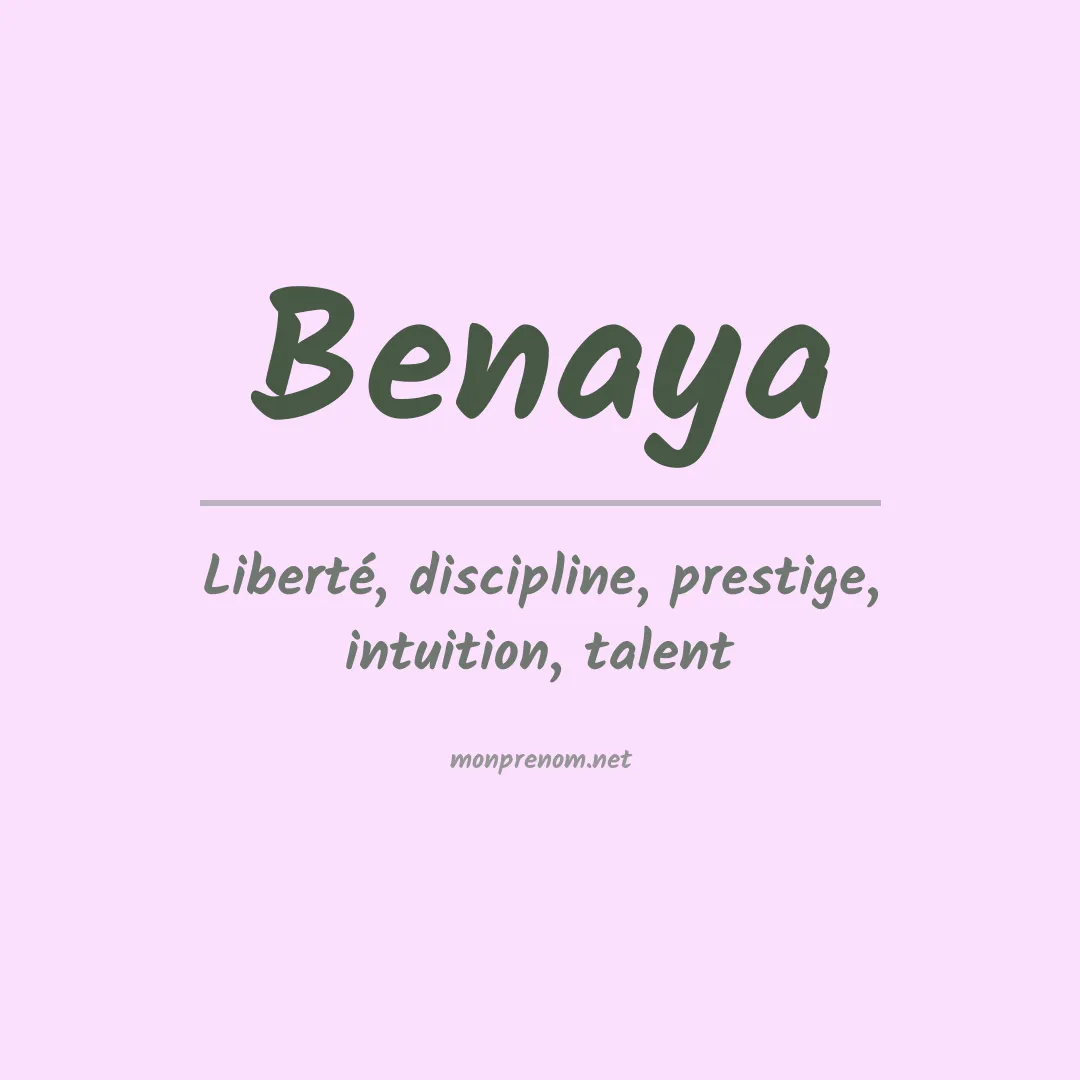Signification du prénom Benaya