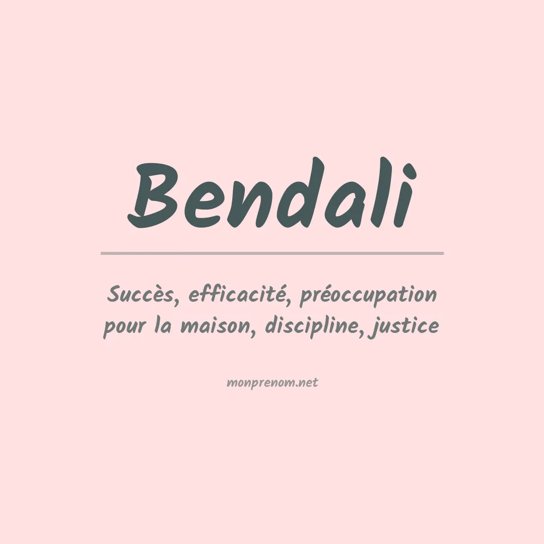 Signification du prénom Bendali