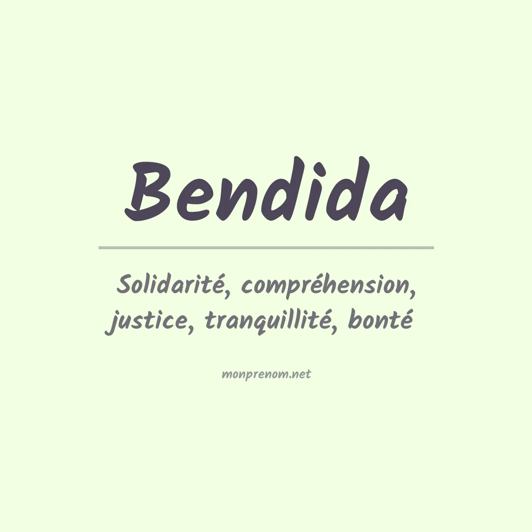 Signification du prénom Bendida