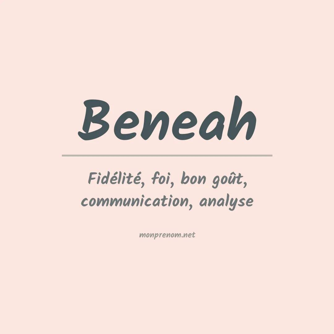 Signification du prénom Beneah