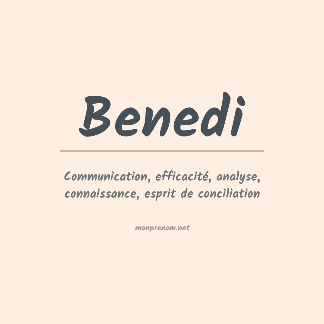 Signification du prénom Benedi