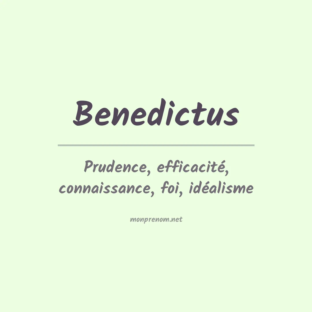 Signification du prénom Benedictus