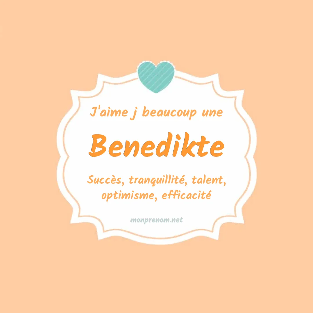 J'aime beaucoup Benedikte