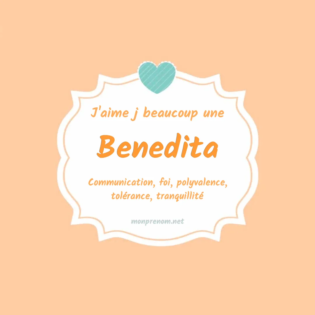 J'aime beaucoup Benedita