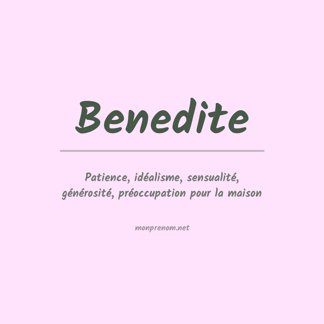 Signification du prénom Benedite