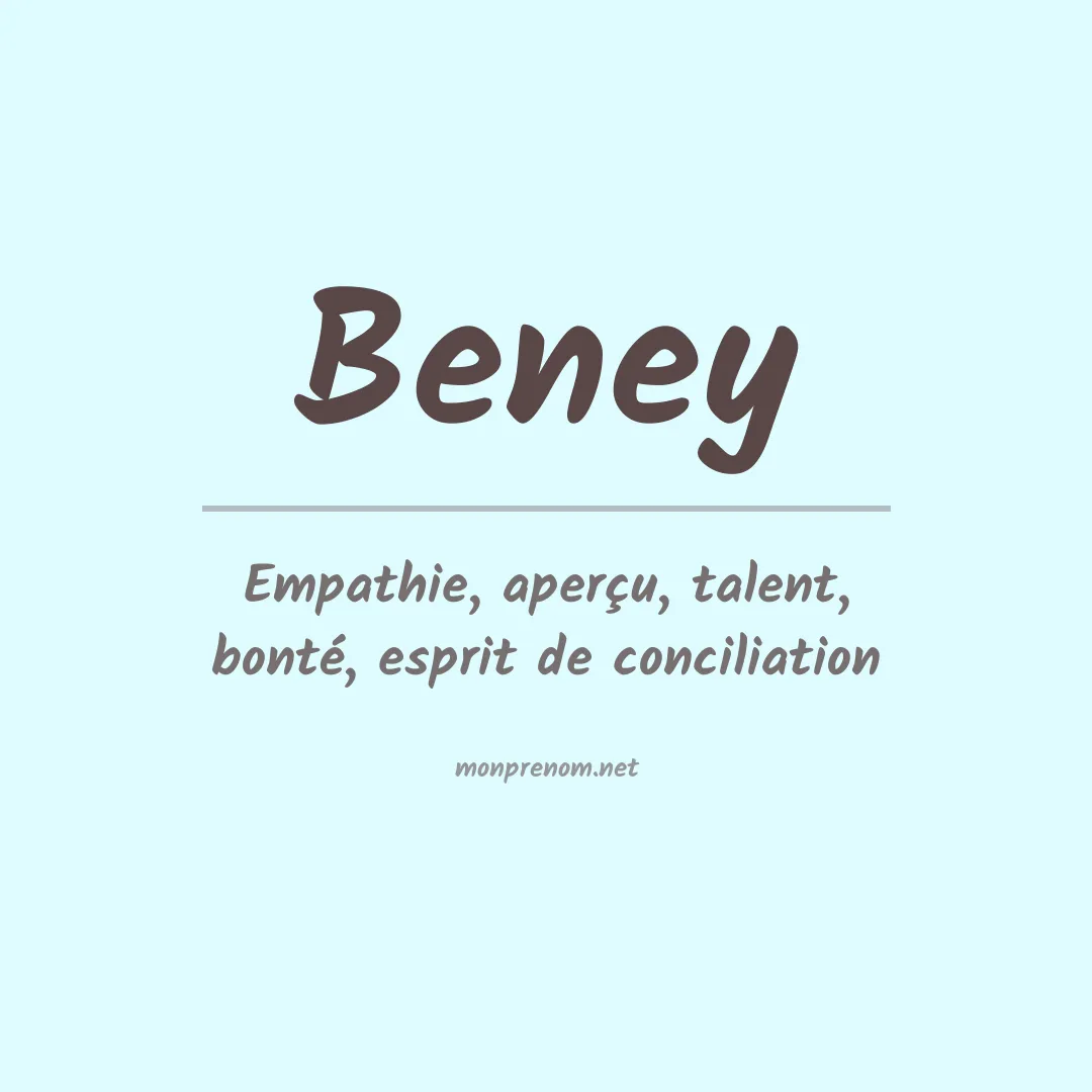 Signification du prénom Beney