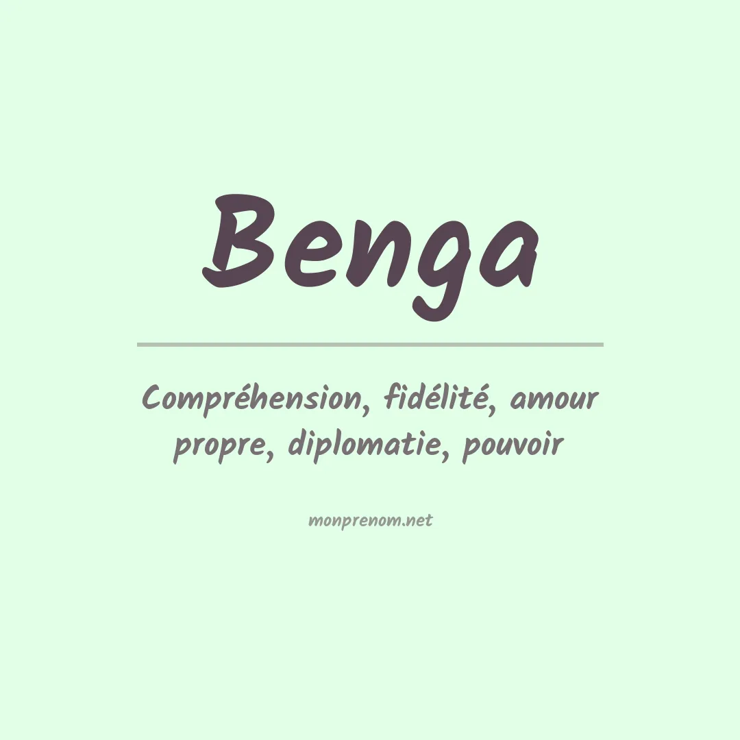 Signification du prénom Benga