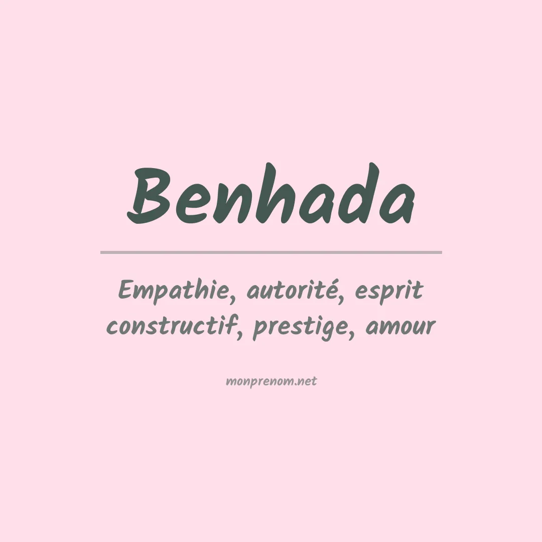 Signification du prénom Benhada