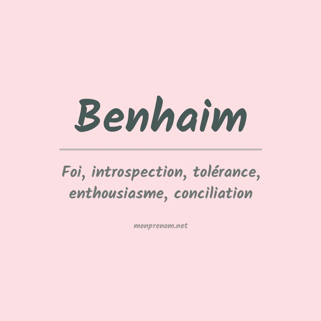 Signification du prénom Benhaim