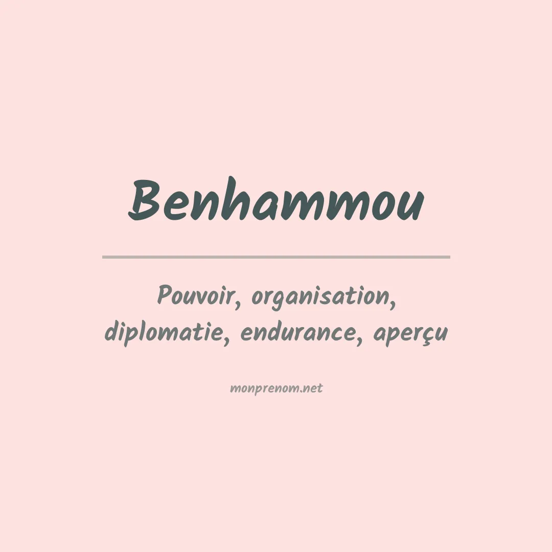 Signification du prénom Benhammou