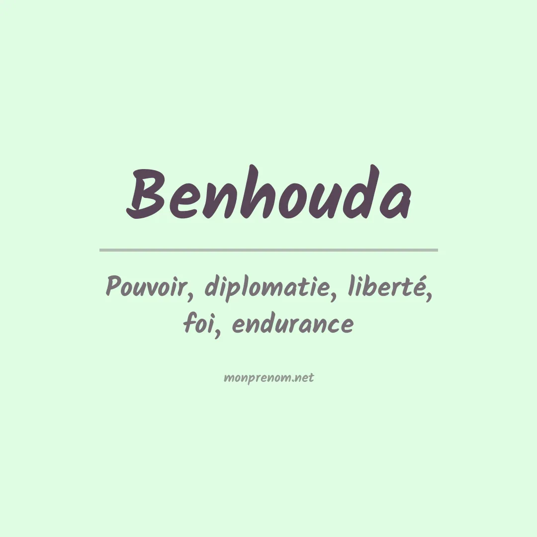 Signification du prénom Benhouda