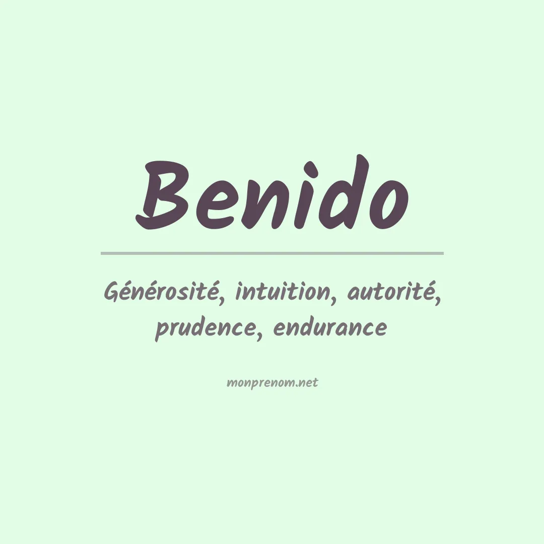 Signification du prénom Benido
