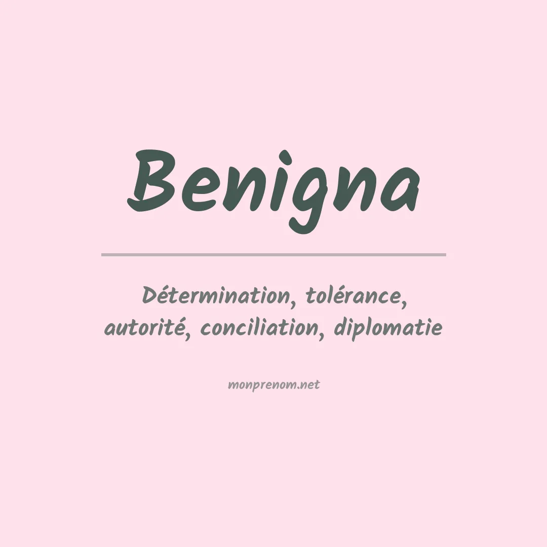 Signification du prénom Benigna