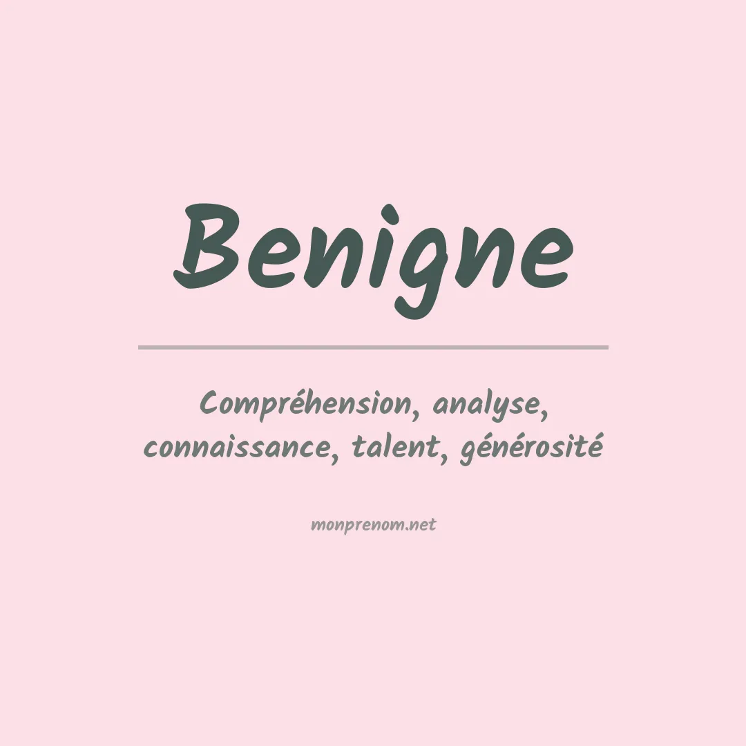Signification du prénom Benigne
