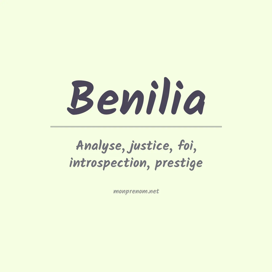 Signification du prénom Benilia