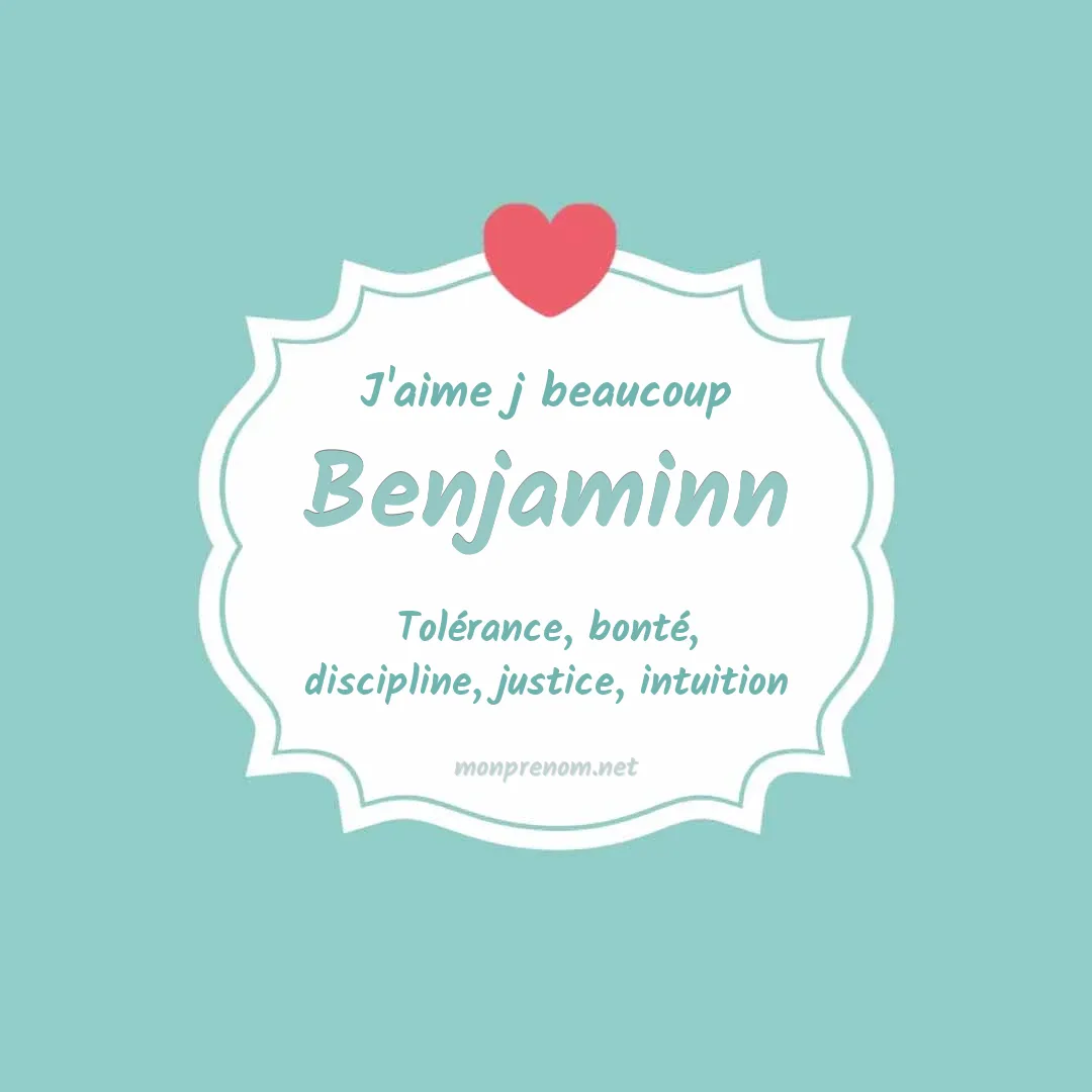 J'aime beaucoup Benjaminn