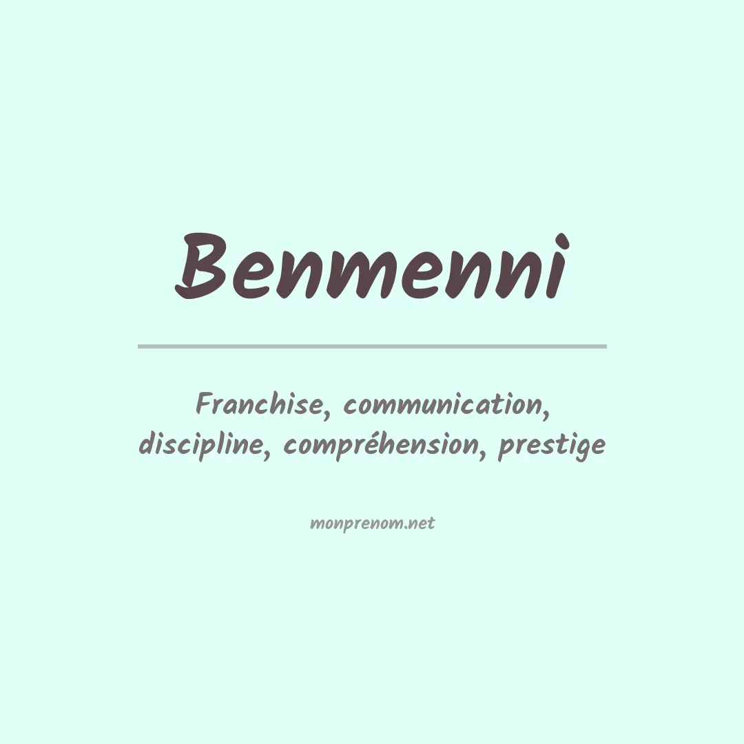 Signification du prénom Benmenni