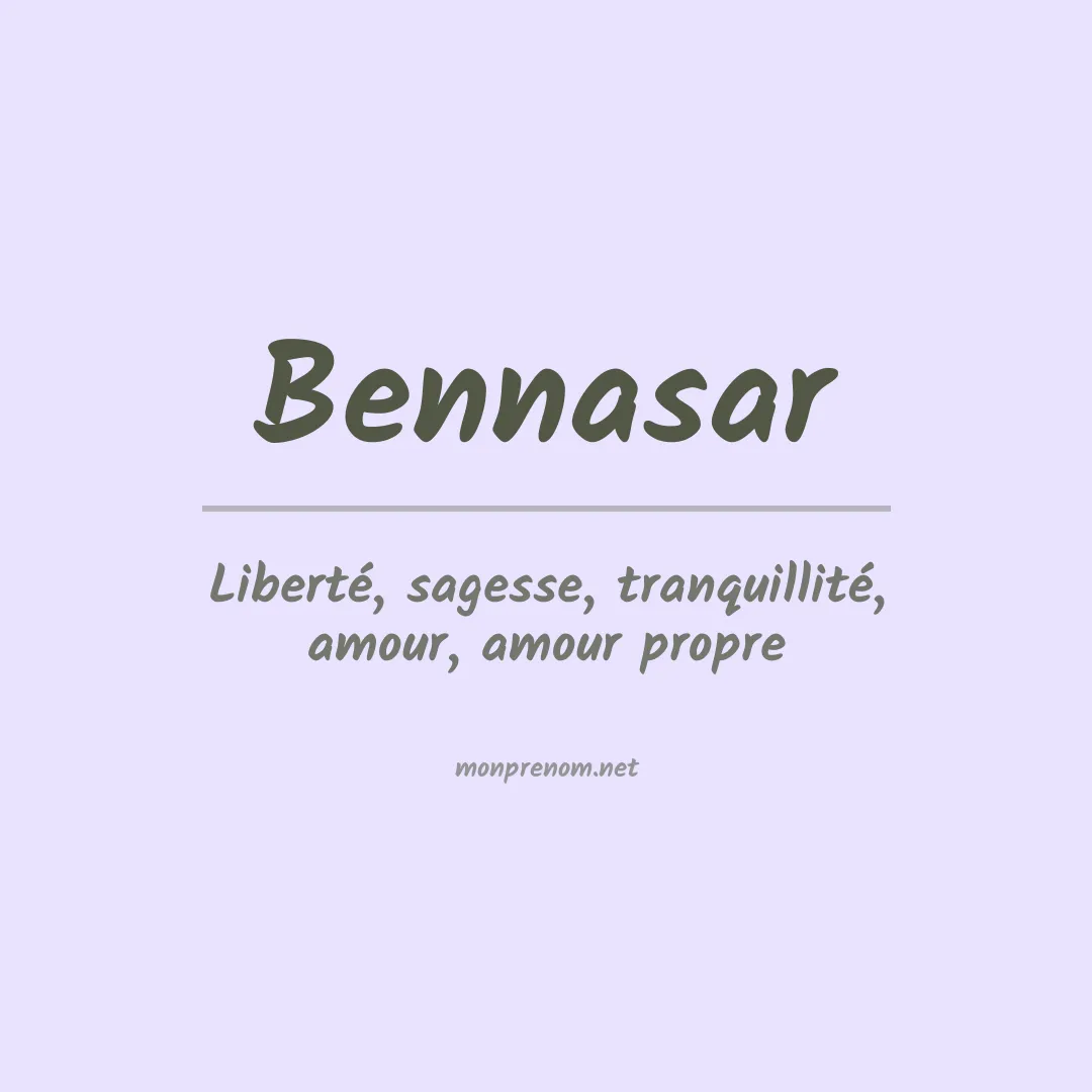 Signification du prénom Bennasar