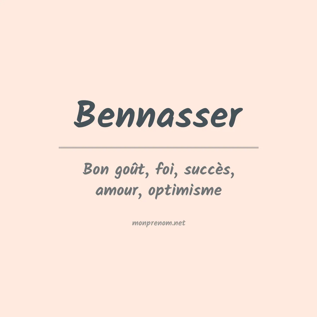 Signification du prénom Bennasser