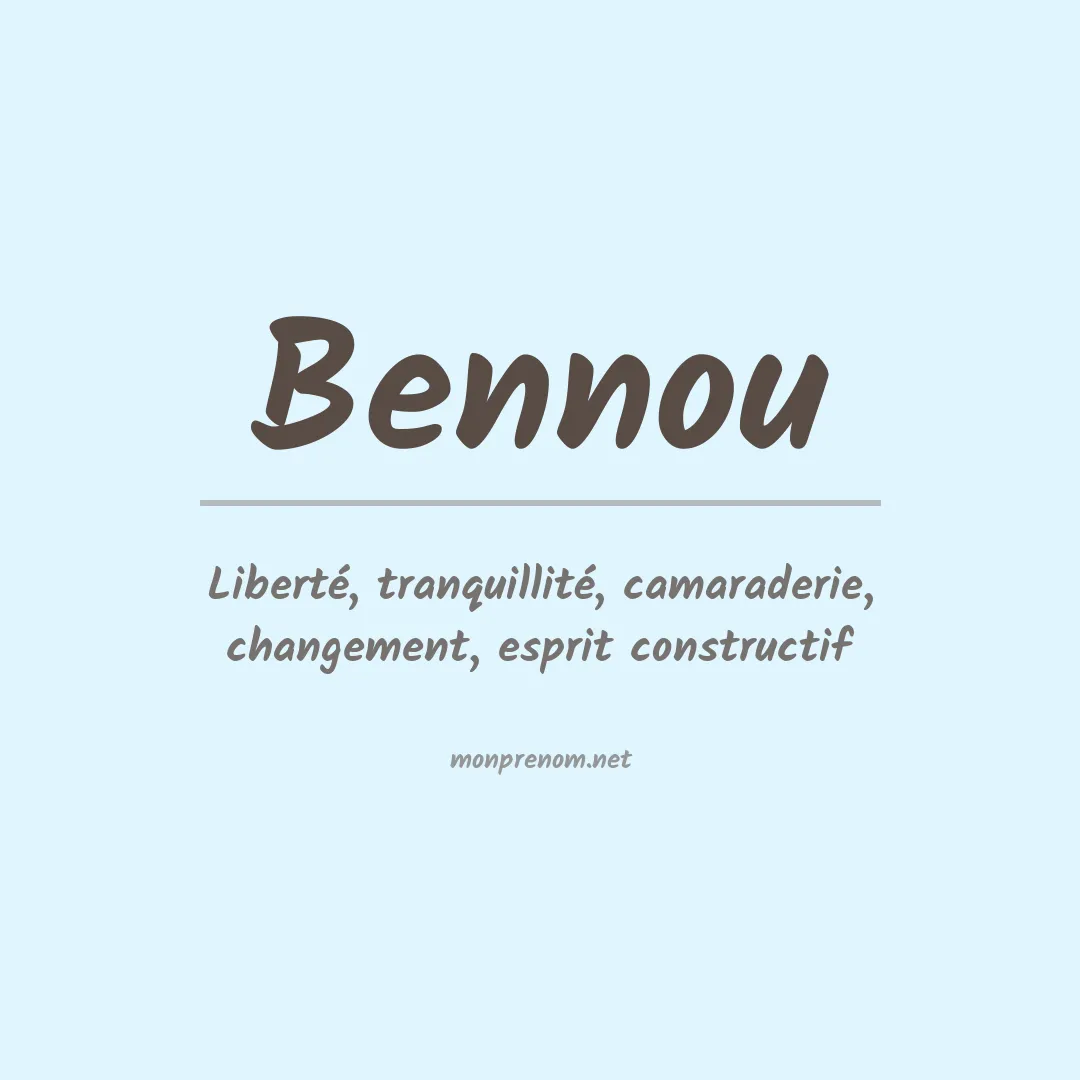 Signification du prénom Bennou