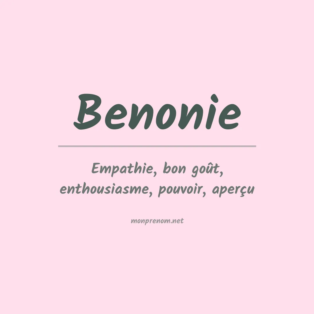 Signification du prénom Benonie