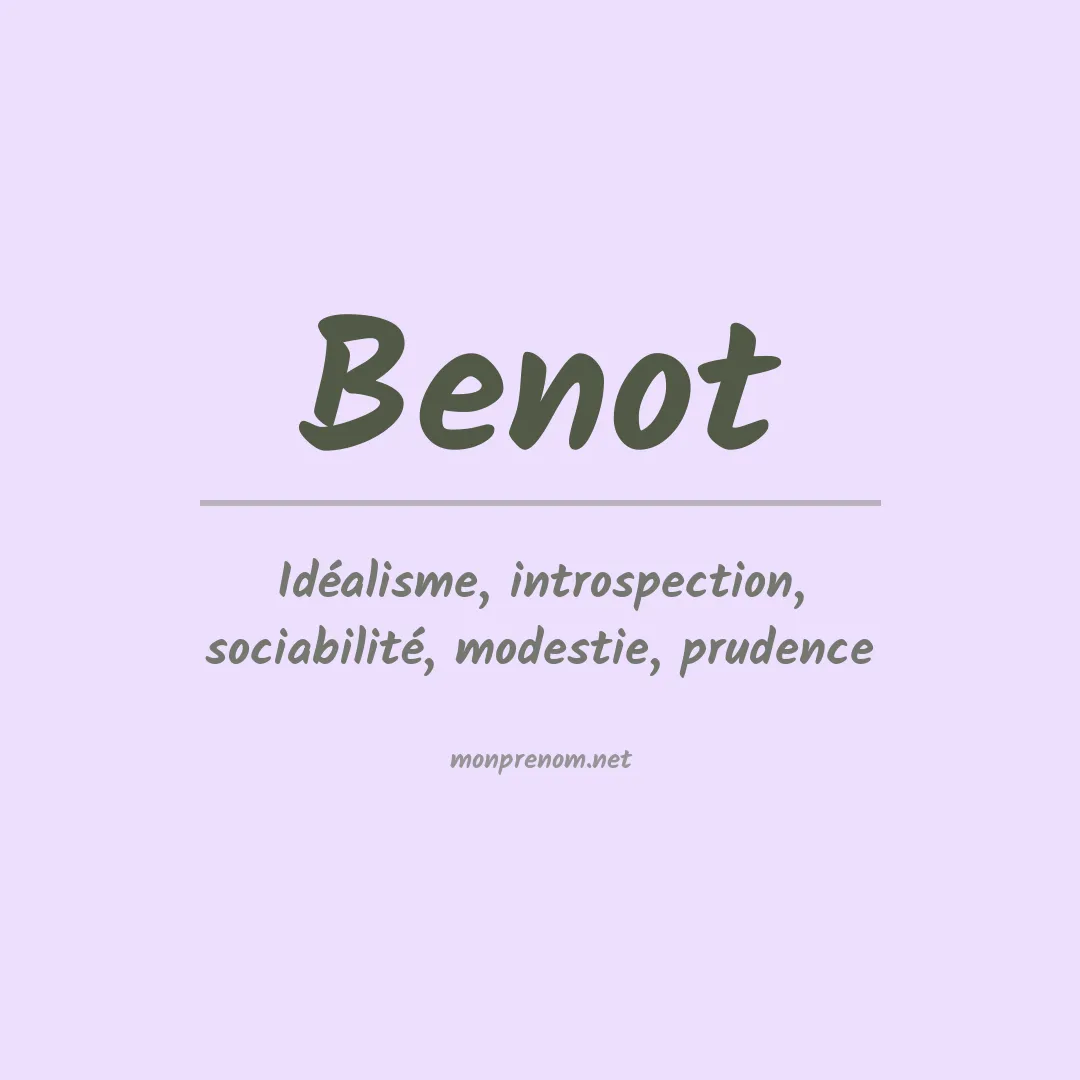 Signification du prénom Benot