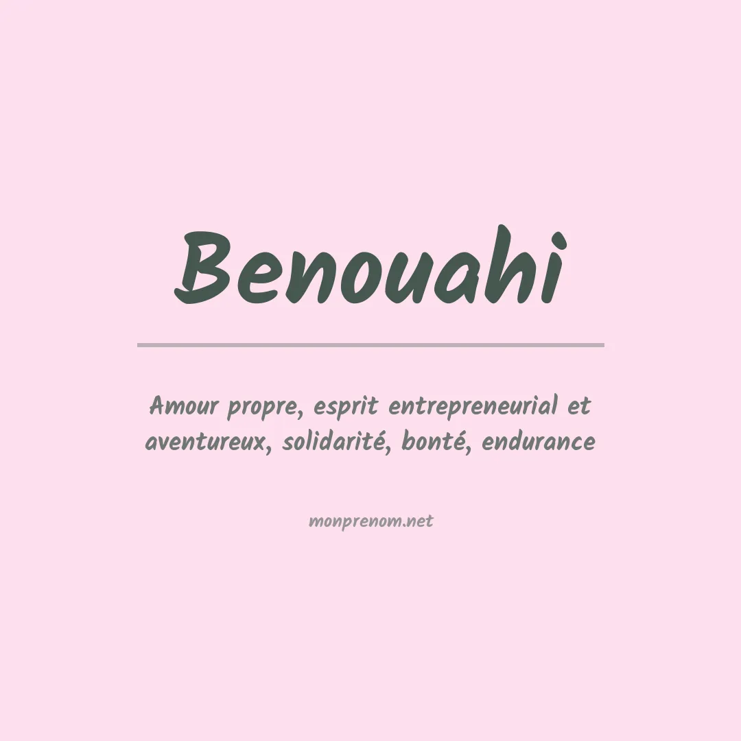 Signification du prénom Benouahi