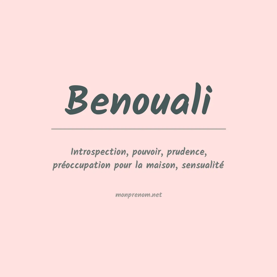 Signification du prénom Benouali