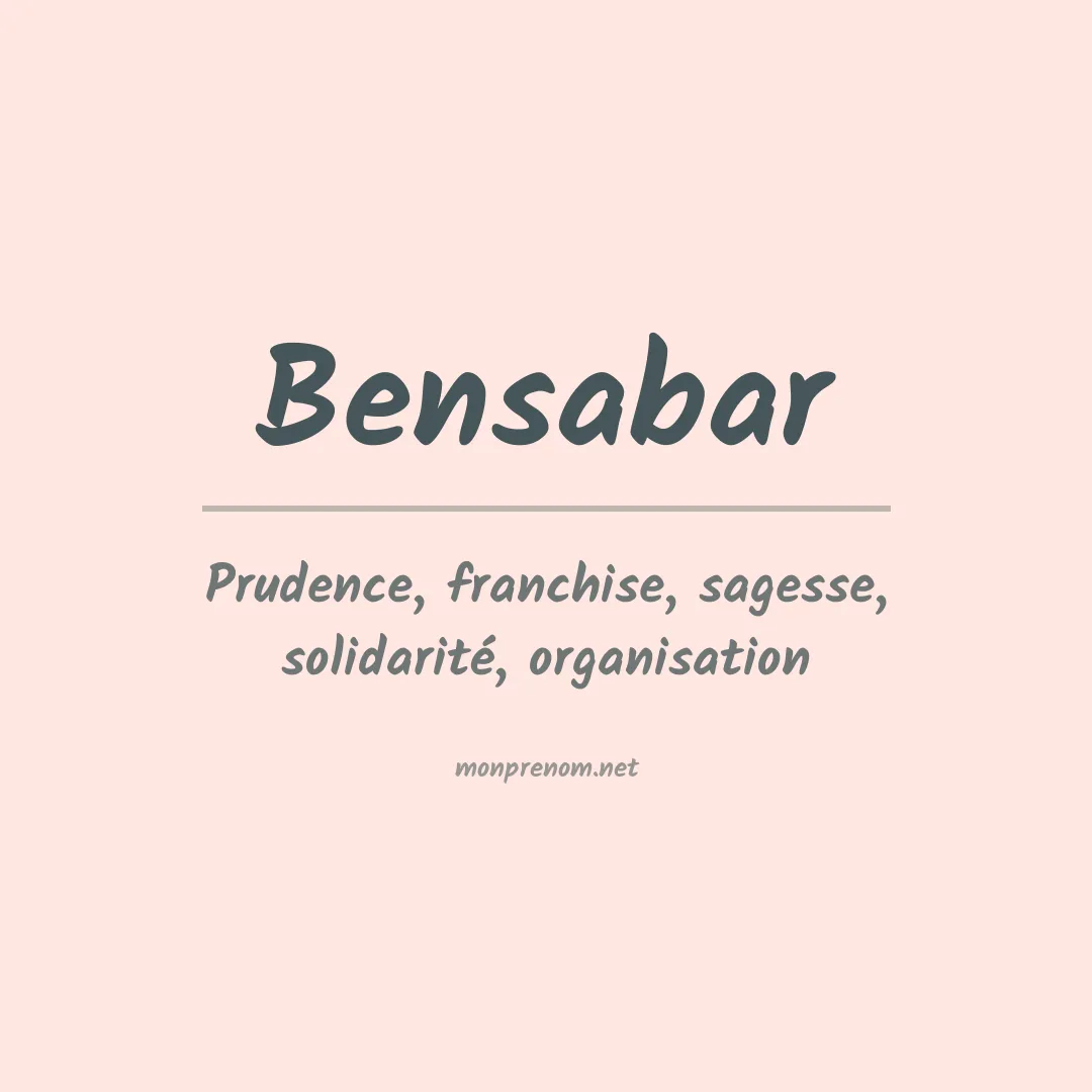 Signification du prénom Bensabar