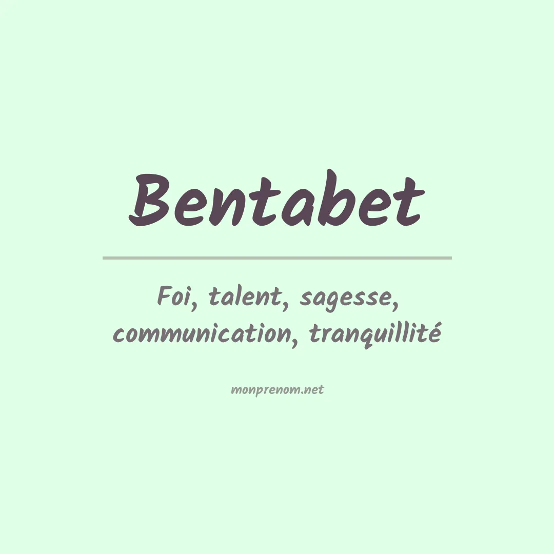 Signification du prénom Bentabet