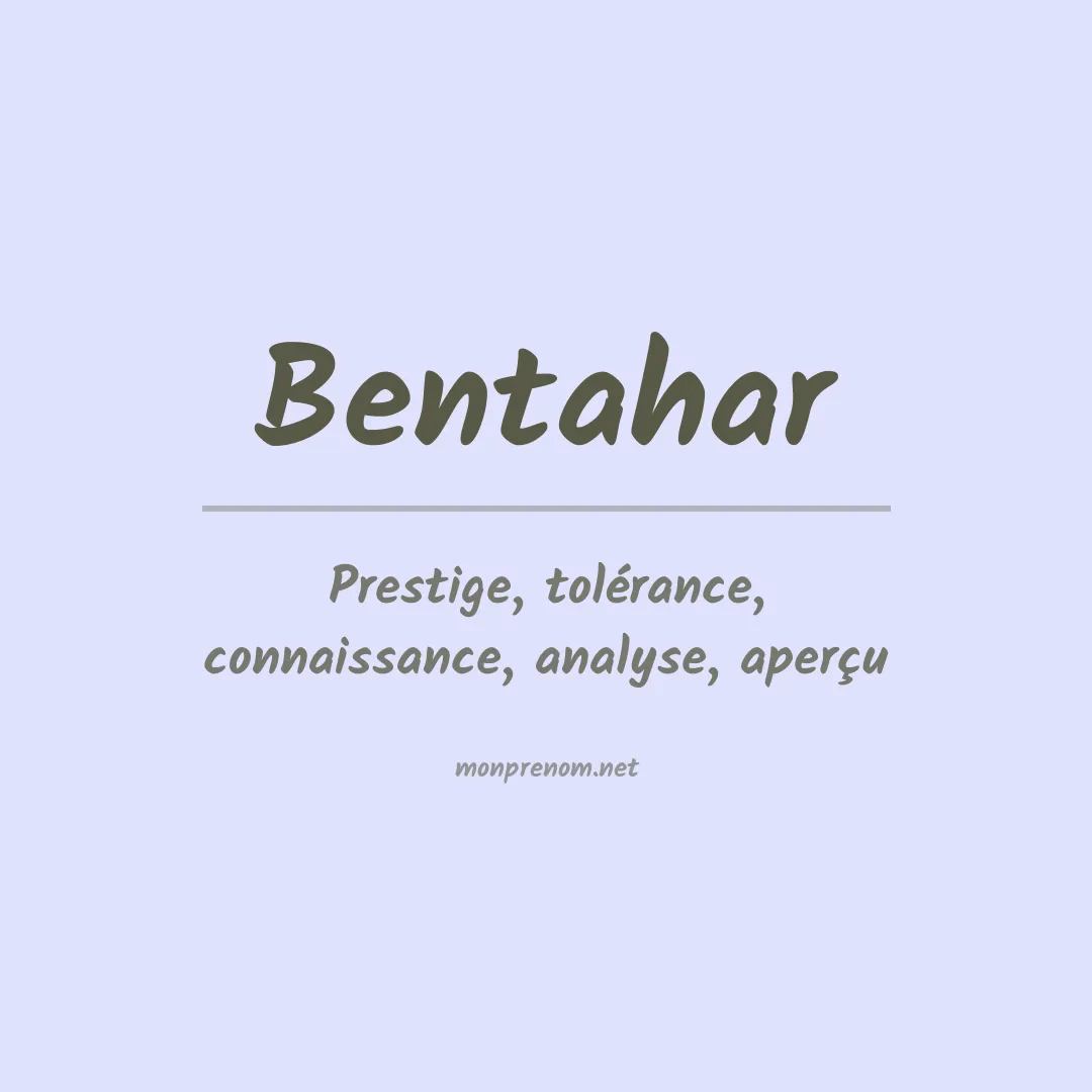 Signification du prénom Bentahar