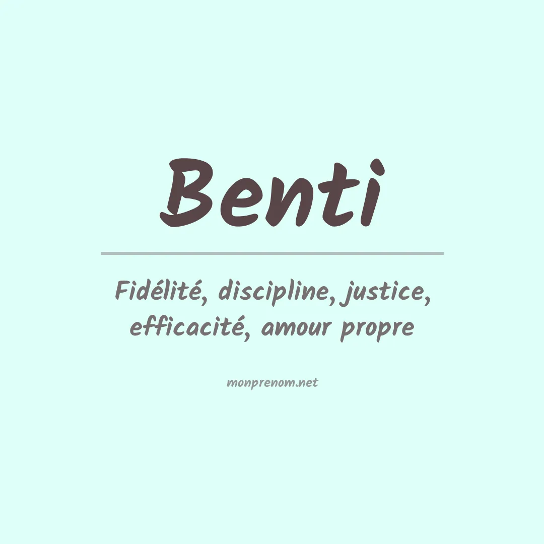 Signification du prénom Benti
