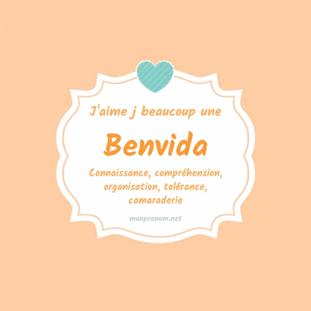 J'aime beaucoup Benvida
