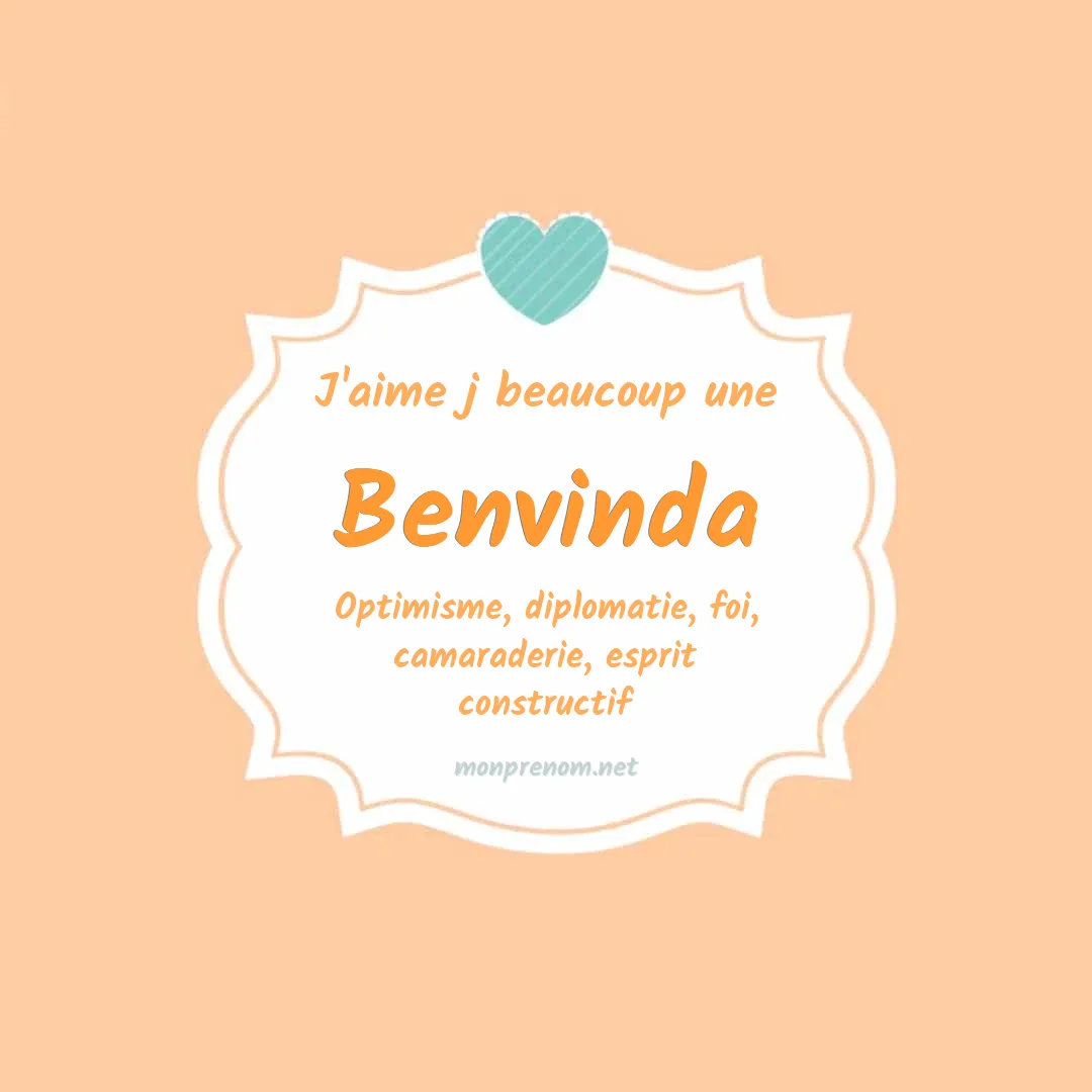 J'aime beaucoup Benvinda