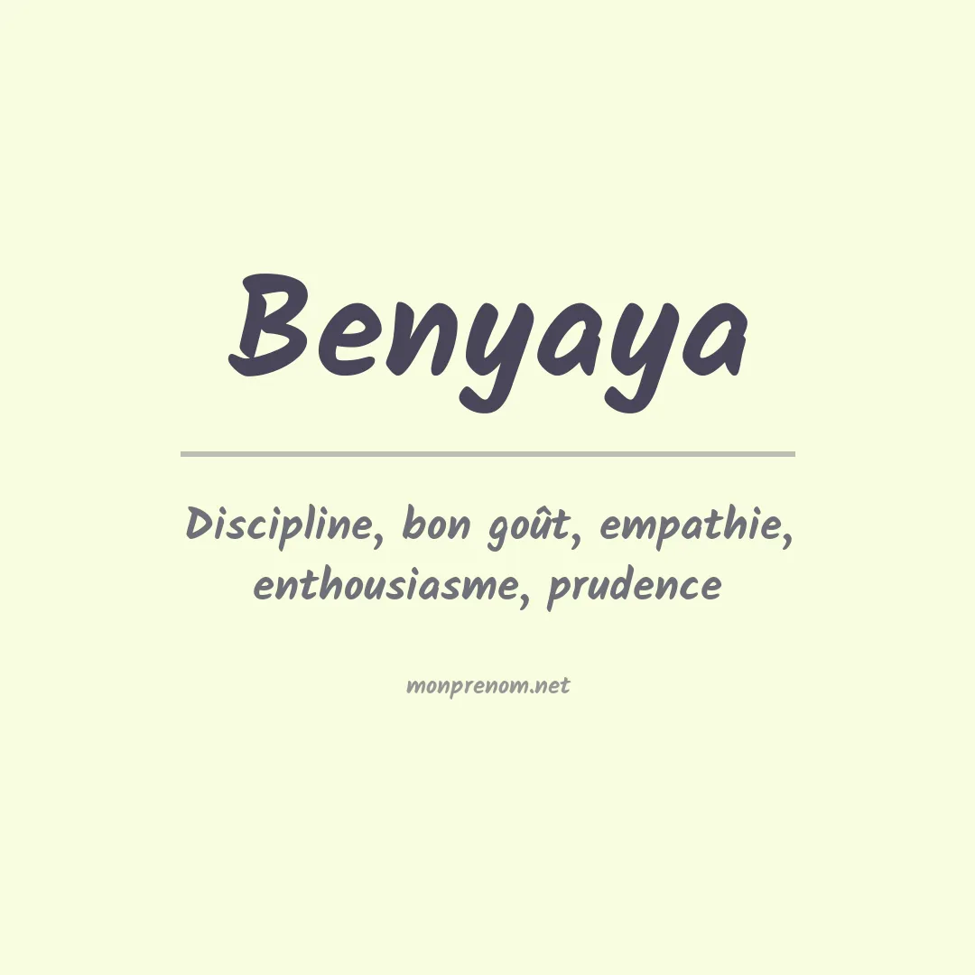 Signification du prénom Benyaya