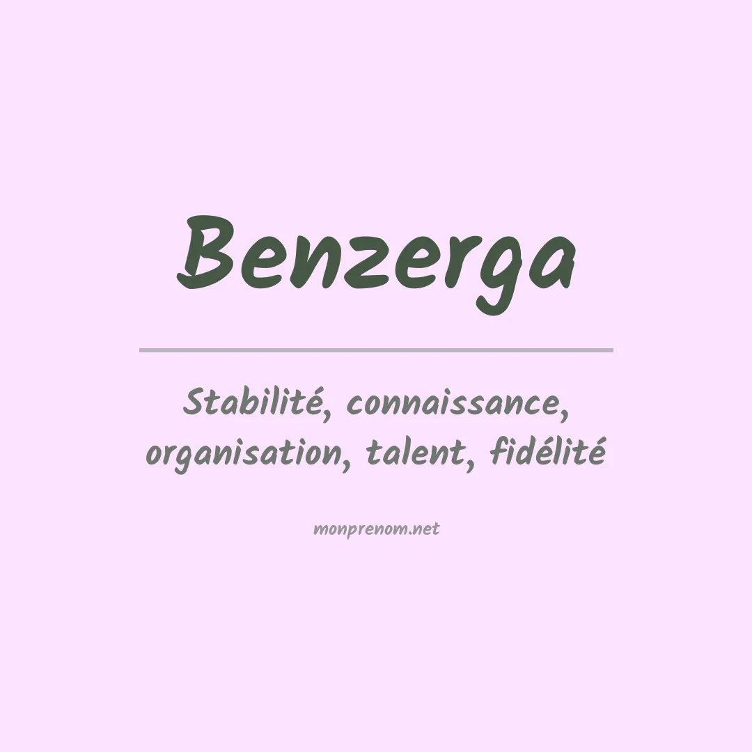 Signification du prénom Benzerga