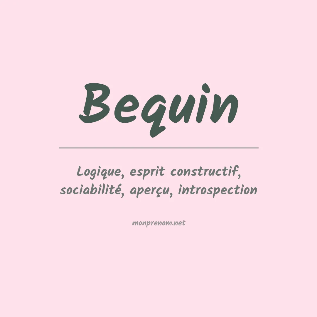 Signification du prénom Bequin