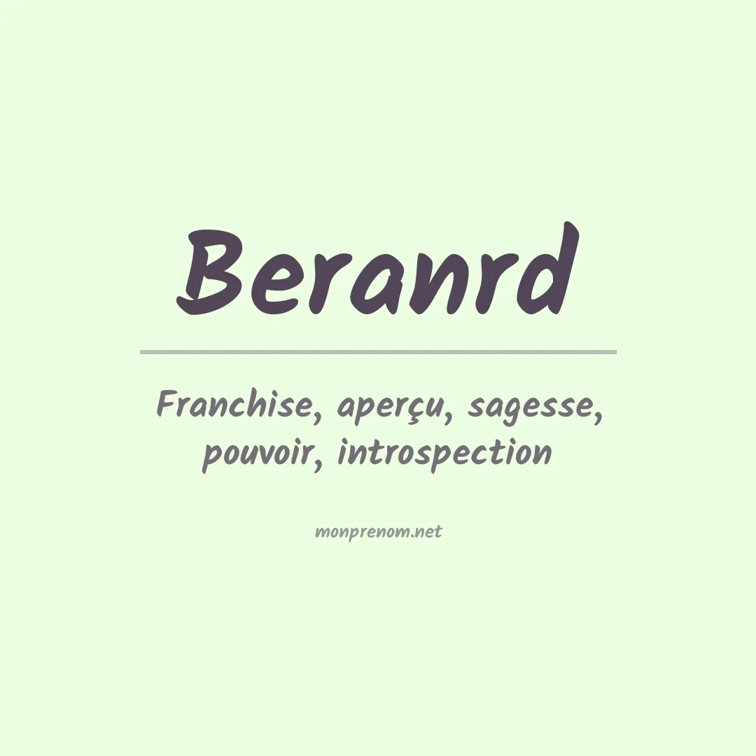 Signification du prénom Beranrd