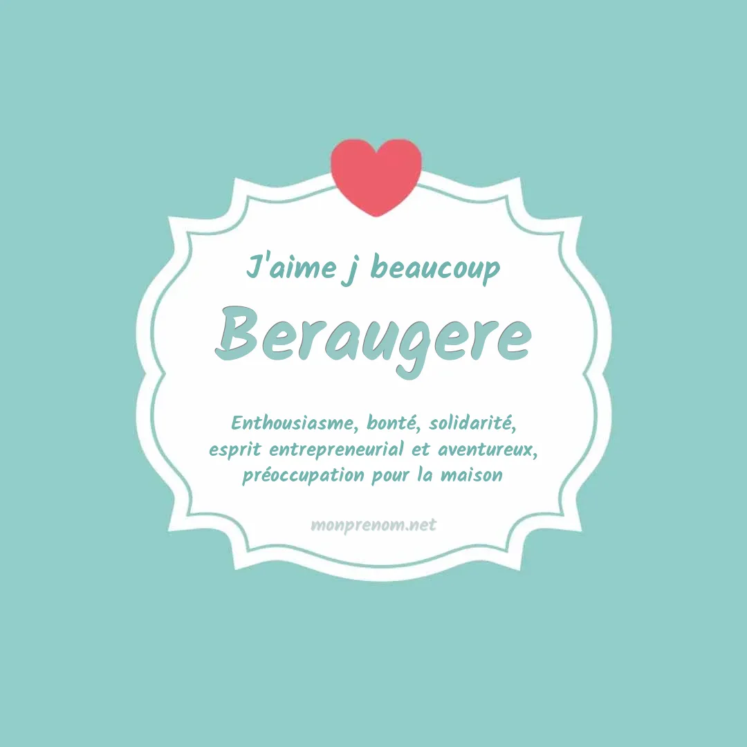 J'aime beaucoup Beraugere
