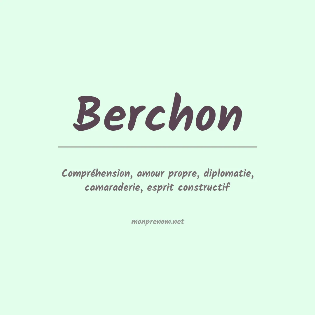 Signification du prénom Berchon