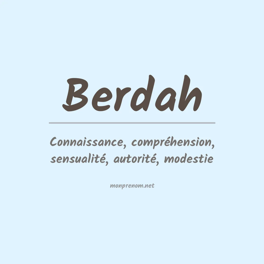 Signification du prénom Berdah