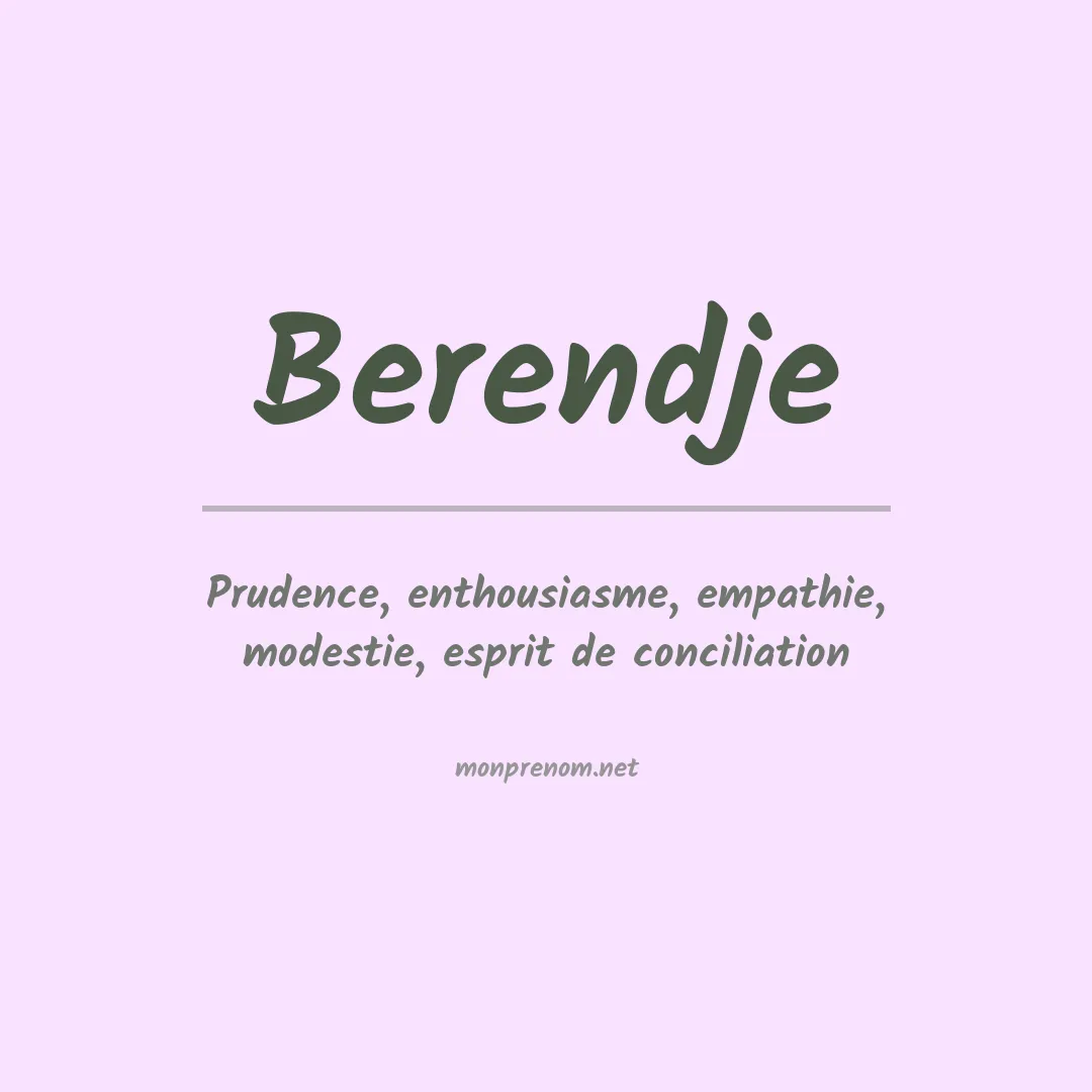 Signification du prénom Berendje