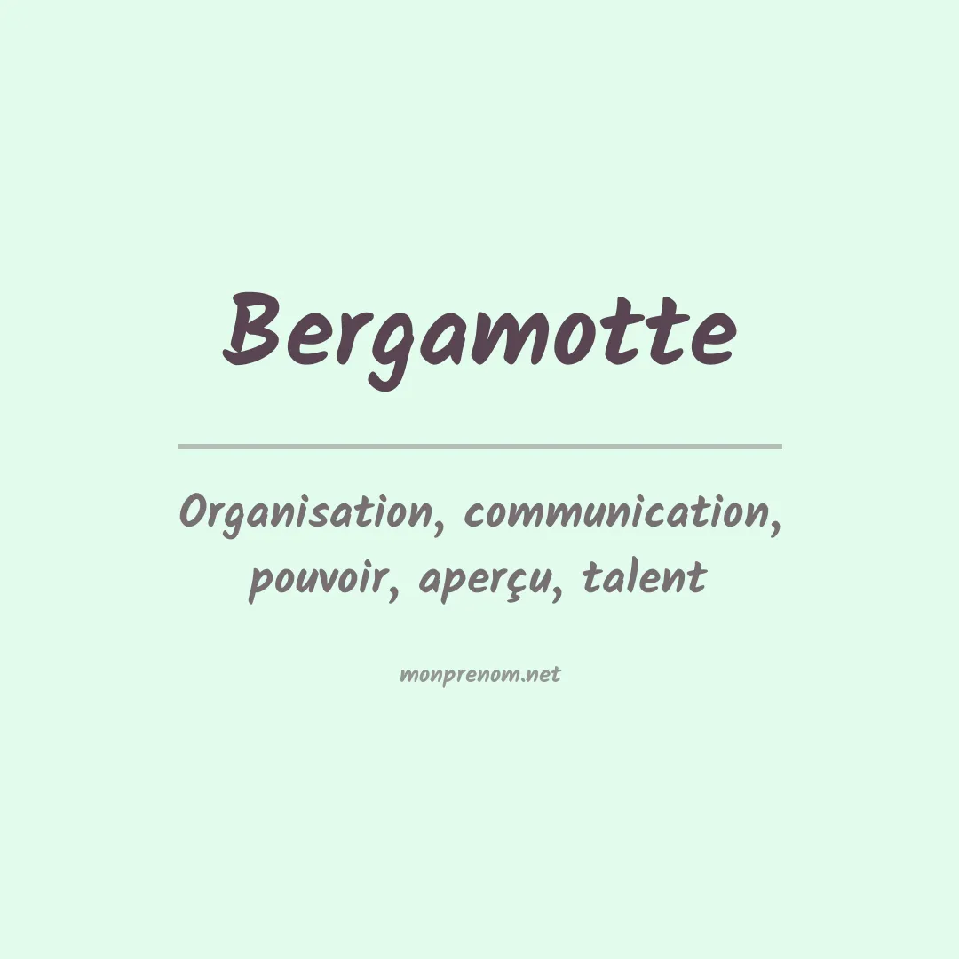 Signification du prénom Bergamotte