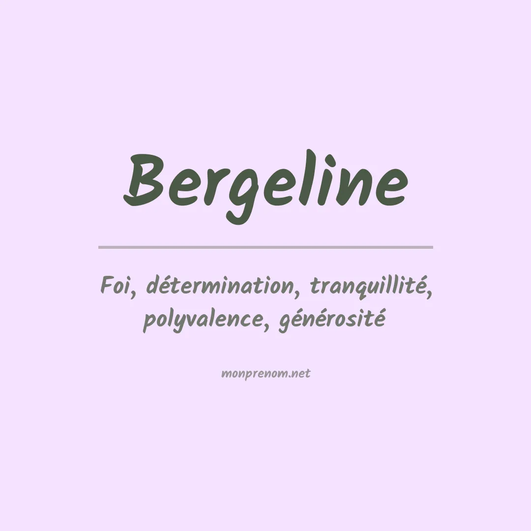 Signification du prénom Bergeline