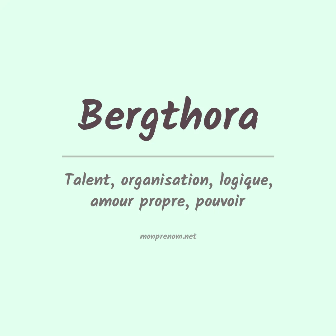 Signification du prénom Bergthora