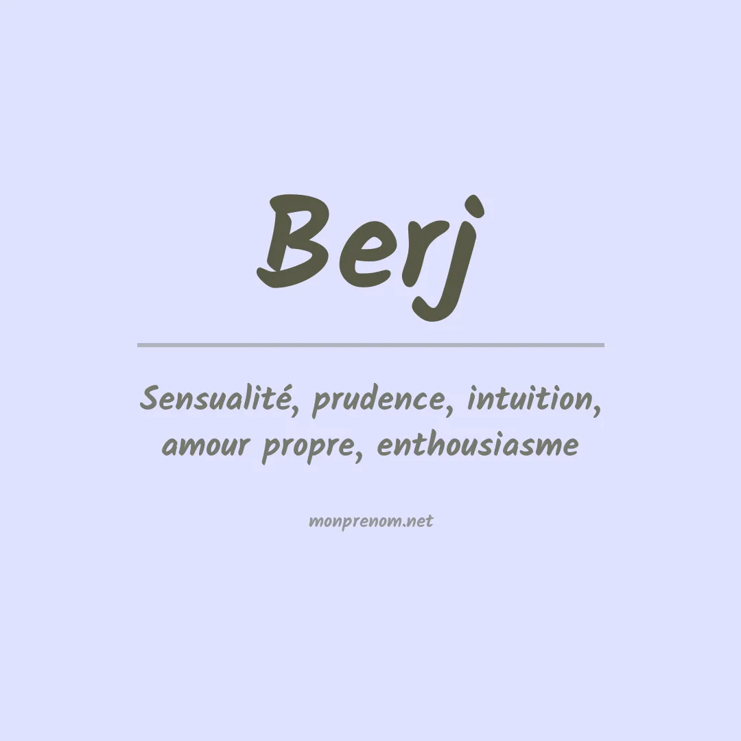 Signification du prénom Berj